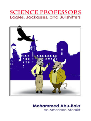 cover image of Science Professors: Eagles, Jackasses, and Bullshitters